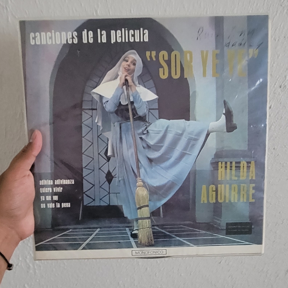 Canciones De La Pelicula "Sor Yé Yé" Y Otros Exitos De Ahora by Hilda Aguirre